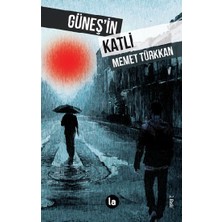 Güneş’in Katli