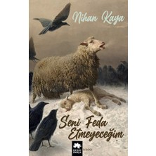Eksik Parça Yayınları Seni Feda Etmeyeceğim