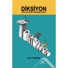 Altınordu Yayınları Diksiyon - Etkili ve Güzel Konuşma Sanatı