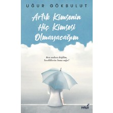 İndigo Kitap Artık Kimsenin Hiç Kimsesi Olmayacağım