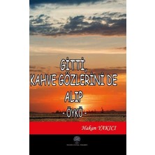 Platanus Publishing Gitti Kahve Gözlerini De Alıp