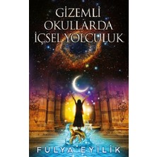 Butik Yayınları Gizemli Okullarda Içsel Yolculuk