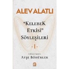Pınar Yayınları "kelebek Etkisi" Söyleşileri 1