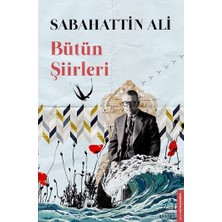 Destek Yayınları Sabahattin Ali Bütün Şiirleri