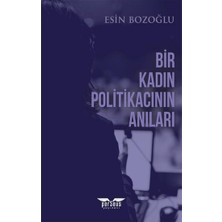 Perseus Bir Kadın Politikacının Anıları