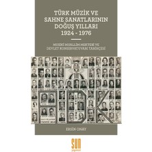 Sun Yayınevi Türk Müzik ve Sahne Sanatlarının Doğuş Yılları 1924 -1976