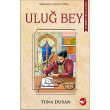 Beyaz Balina Yayınları Ünlü Türk Dahileri -Uluğ Bey