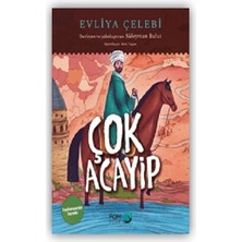 Fom Kitap Çok Acayip – Evliya Çelebi Seyahatname’den Seçmeler