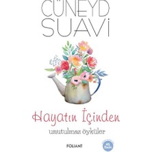 Foliant Yayınları Hayatın Içinden Unutulmaz Öyküler