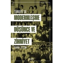 Kadim Yayınları Türkiye'de Modernleşme, Düşünce ve Zihniyet