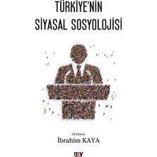 Say Türkiye’nin Siyasal Sosyolojisi