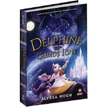 Beta Byou Disney - Delphıne ve Gümüş Iğne