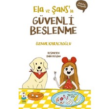 Luna Çocuk Yayınları Ela ve Şans’la Güvenli Beslenme