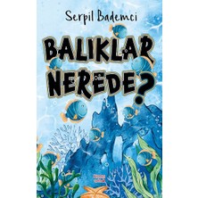Kırmızı Ada Yayınları Balıklar Nerede?