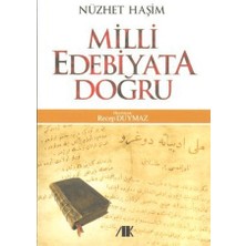 Akademik Kitaplar Milli Edebiyata Doğru