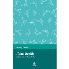 Ikinci Benlik (Bilgisayarlar ve Insan Ruhu)