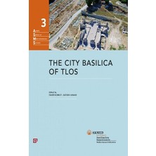Koç Üniversitesi Yayınları The City Basilica Of Tlos (Ciltli)