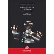 Kapadokya Üniversitesi Yayınları “teknoloji ve Insan” Seçme Öyküler