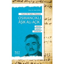Net Kitaplık Yayıncılık Hazin Bir Aşkın Hikayesi Osmancıklı Aşık Ali Açık