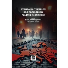 Gazi Kitabevi Avrupa’da Yükselen Sağ Popülizmin Politik Ekonomisi