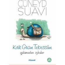 Foliant Yayınları Kırk Gram Tebessüm Gülümseten Öyküler