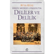 İletişim Yayınları Erken Modern Osmanlı’da Deliler ve Delilik
