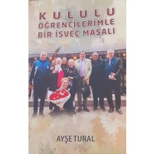 Alpaka Yayınları Kululu Öğrencilerimle Bir Isveç Masalı