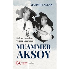 Cumhuriyet Kitapları Hak ve Hukukun Yılmaz Savaşçısı Muammer Aksoy
