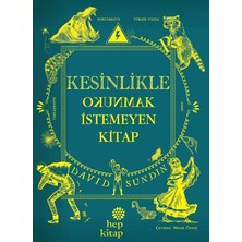 Hep Kitap Kesinlikle Okunmak Istemeyen Kitap