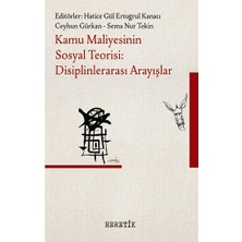 Heretik Yayınları Kamu Maliyesinin Sosyal Teorisi: Disiplinlerarası Arayışlar
