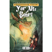 Hayat Yayınları Yer Altı Şehri - Korkusuzlar Takımı 3