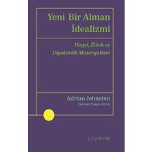 Livera Yayınevi Yeni Bir Alman Idealizmi