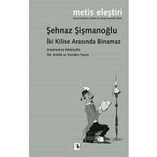 Metis Yayınları Iki Kilise Arasında Binamaz