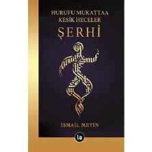 Hurufu Mukattaa Kesik Heceler Şerhi