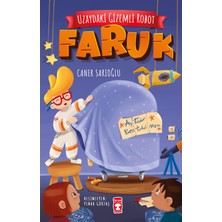 Timaş Çocuk Uzaydaki Gizemli Robot - Faruk