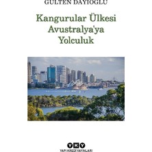 Yapı Kredi Yayınları Kangurular Ülkesi Avustralya’ya Yolculuk