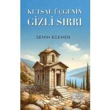 Servet Yayınevi Kutsal Üçgenin Gizli Sırrı
