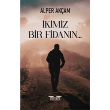 Perseus Ikimiz Bir Fidanın…