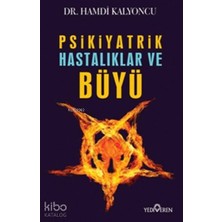 Yediveren Psikiyatrik Hastalıklar ve Büyü