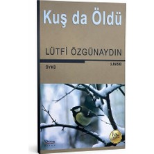 Kuş Da Öldü