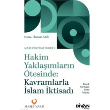 Divan Kitap Hakim Yaklaşımların Ötesinde - Kavramlarla Islam Iktisadı