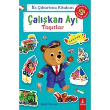 Büyülü Fener Yayınları Ilk Çıkartma Kitabım: Çalışkan Ayı - Taşıtlar
