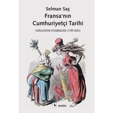 Metis Yayınları Fransa’nın Cumhuriyetçi Tarihi