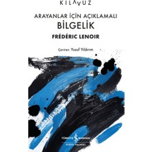 İş Bankası Kültür Yayınları Arayanlar Için Açıklamalı Bilgelik