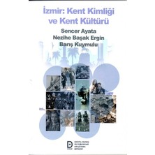 Sosyal Demokrasi Derneği Izmir Kent Kimliği ve Kent Kültürü