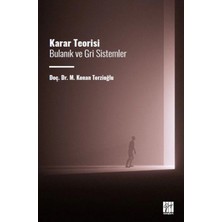 Gazi Kitabevi Karar Teorisi Bulanık ve Gri Sistemler