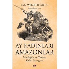Say Ay Kadınları Amazonlar
