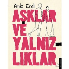 Destek Yayınları Aşklar ve Yalnızlıklar