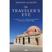 Kronik Kitap The Traveler’s Eye