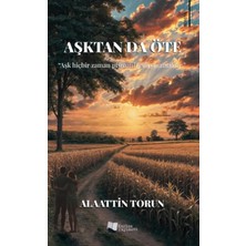 Karina Yayınevi Aşktan Da Öte